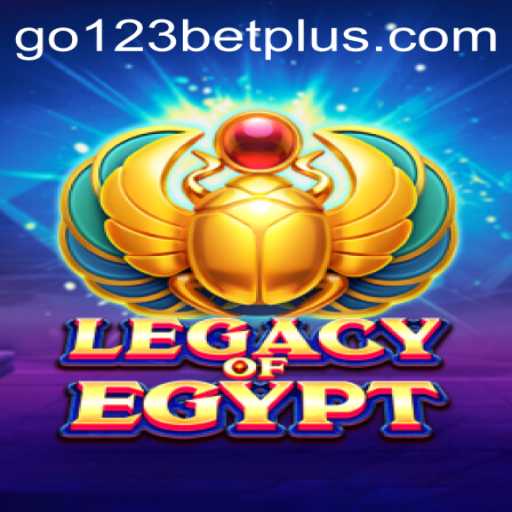 Discover the Mystique of LegacyOfEgypt with Go123bet