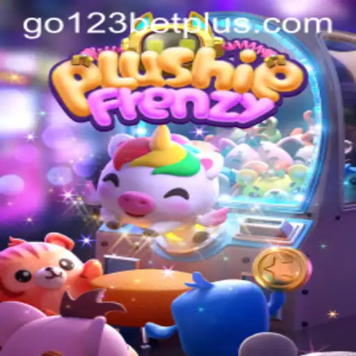 Unraveling the Excitement of PlushieFrenzy with go123bet