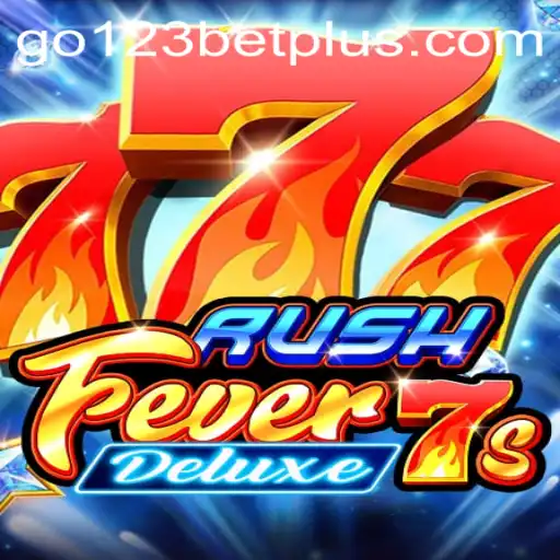 Unveiling RushFever7sDeluxe: A Thrilling Experience at go123bet
